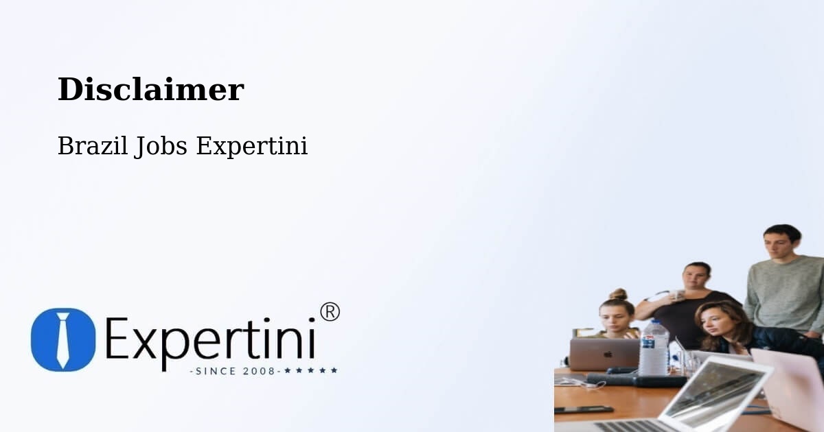 Disclaimer – Ibirité - Brazil Jobs Expertini