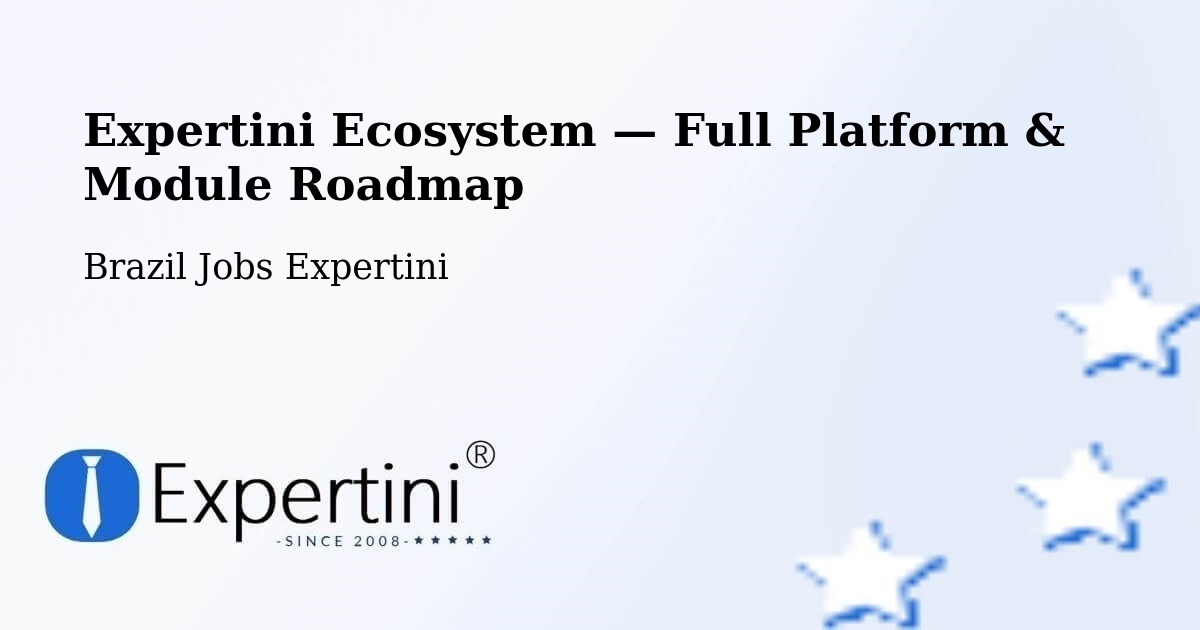 Expertini Ecosystem — Full Platform & Module Roadmap – Ibirité