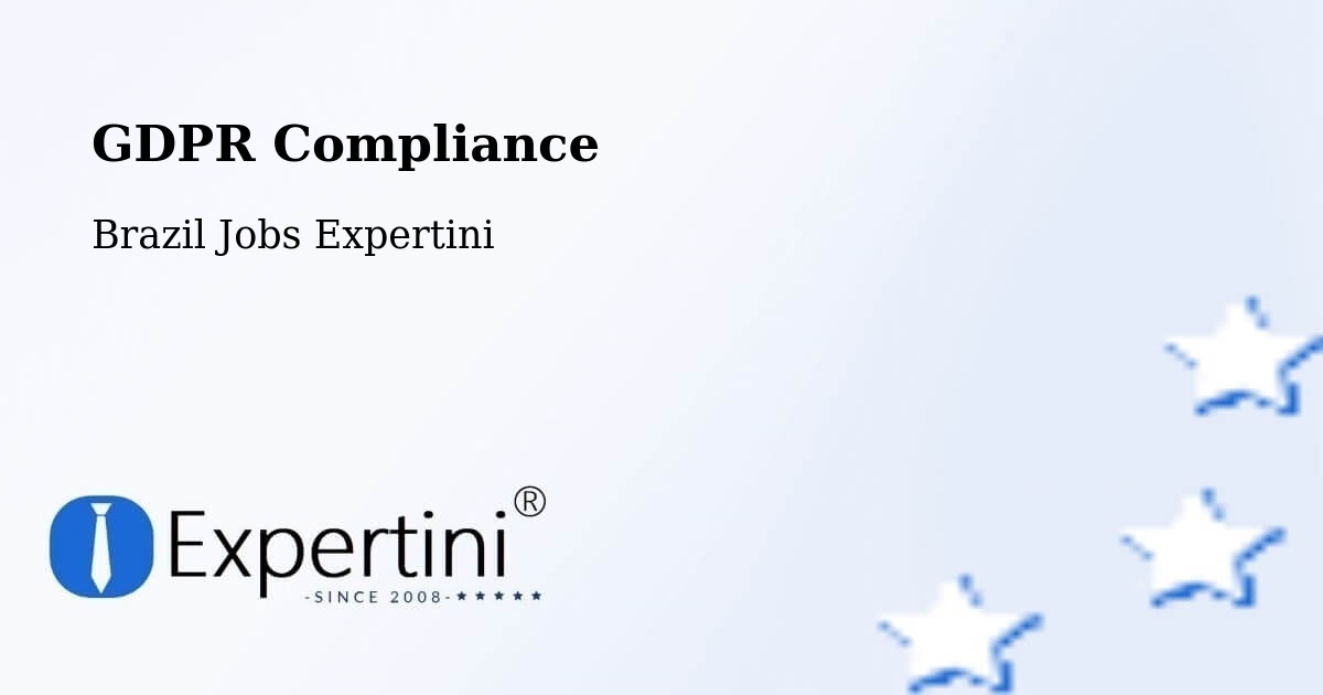 EU GDPR Compliance Statement – Ibirité - Brazil Jobs Expertini